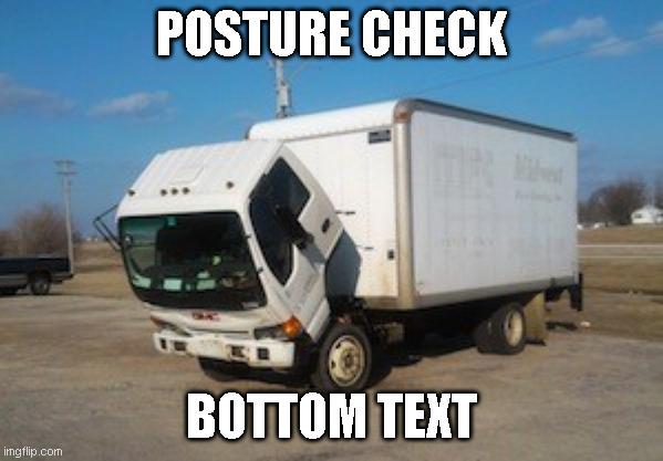 posture check truck