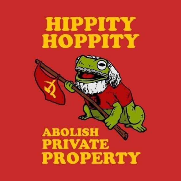 Open abolish private property frog