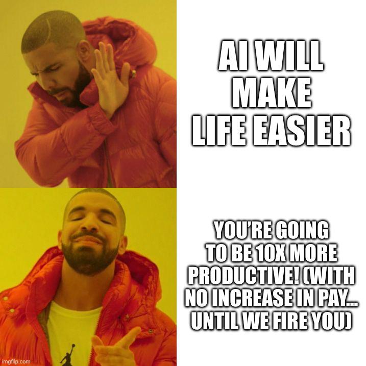 Open ai life easier meme