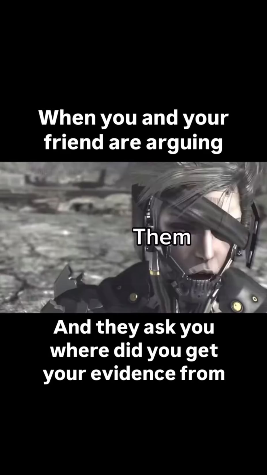 Open arguing friend evidence