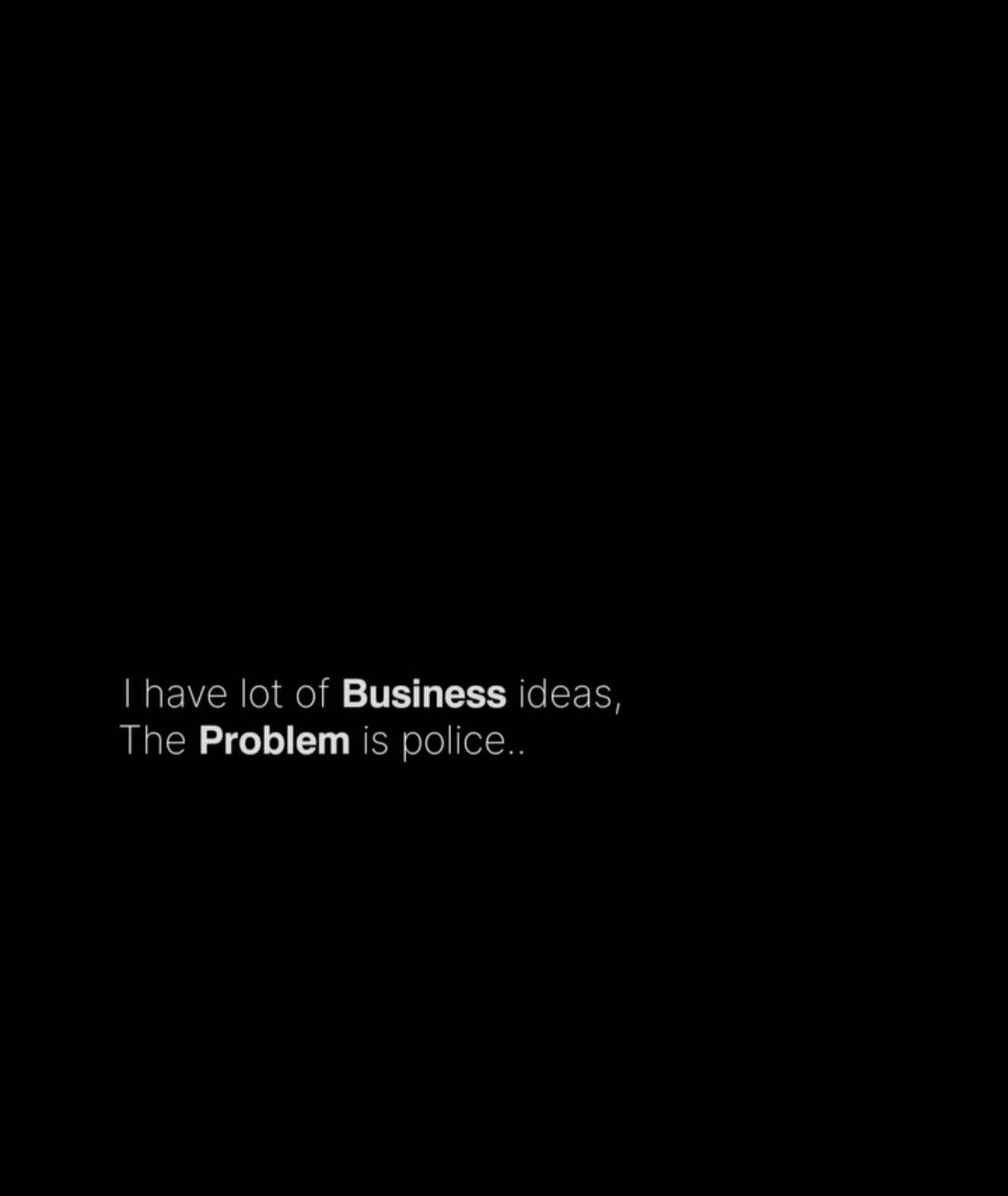 Open business idea police punchline