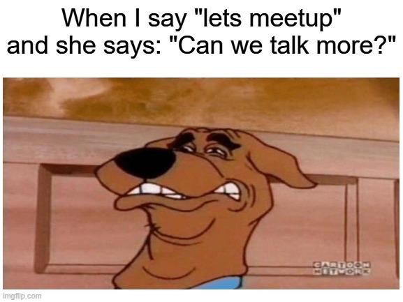 Open dates scenarios disappointment