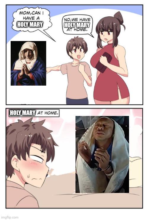 Open holy mary at home