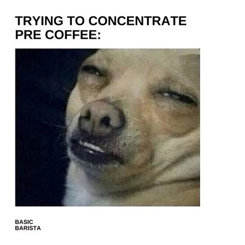 Open pre coffee concentration