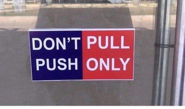 Open push pull sign