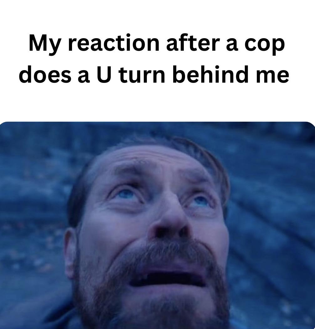Open suspicious cop u turn reaction